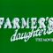 Farmers Daughters The Movie (1986)