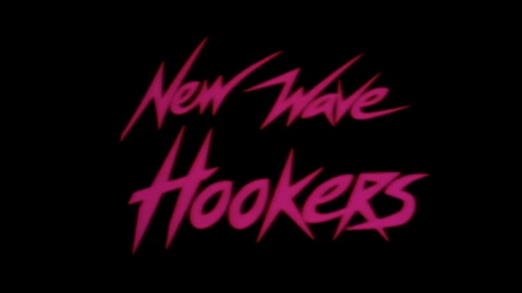 Watch New Wave Hookers (1985) - Erotic Movies